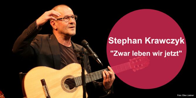 Stephan Krawczyk - "Zwar leben wir jetzt" | Konzert im Musikstudio Ohrpheo Berlin am 4.3.2023