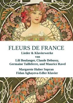 "Fleurs de France"- Debussy and his contemporaries - Piano and song recital